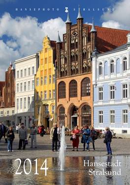 Bildkalender "Hansestadt Stralsund 2014"  
Herausgeber: HansePhotoStralsund 
Fotografien: Eckhard Fraede