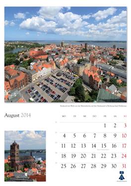 Bildkalender "Hansestadt Stralsund 2014"  
Herausgeber: HansePhotoStralsund 
Fotografien: Eckhard Fraede