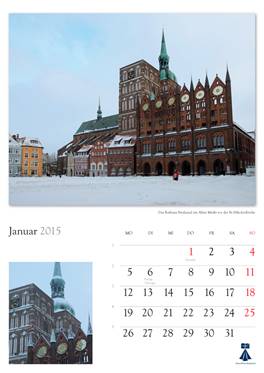 Bildkalender "Hansestadt Stralsund 2014"  
Herausgeber: HansePhotoStralsund 
Fotografien: Eckhard Fraede