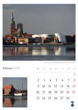 Bildkalender "Hansestadt Stralsund 2014"  
Herausgeber: HansePhotoStralsund 
Fotografien: Eckhard Fraede