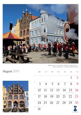 Bildkalender "Hansestadt Stralsund 2014"  
Herausgeber: HansePhotoStralsund 
Fotografien: Eckhard Fraede